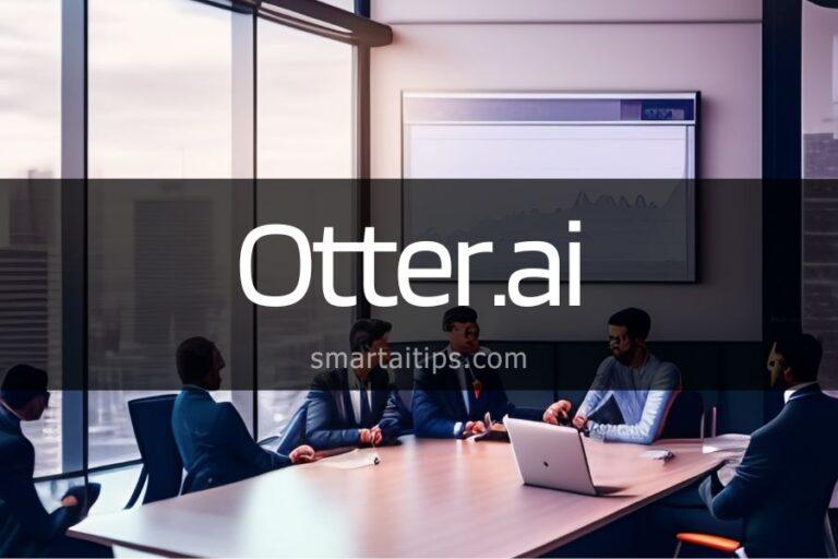 Otter AI: The Ultimate Transcription Tool for Efficient Meetings